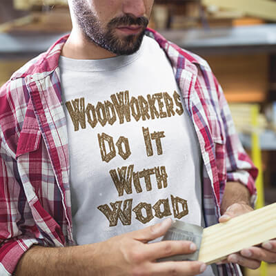 WoodWorkers Do It With Wood T-Shirt