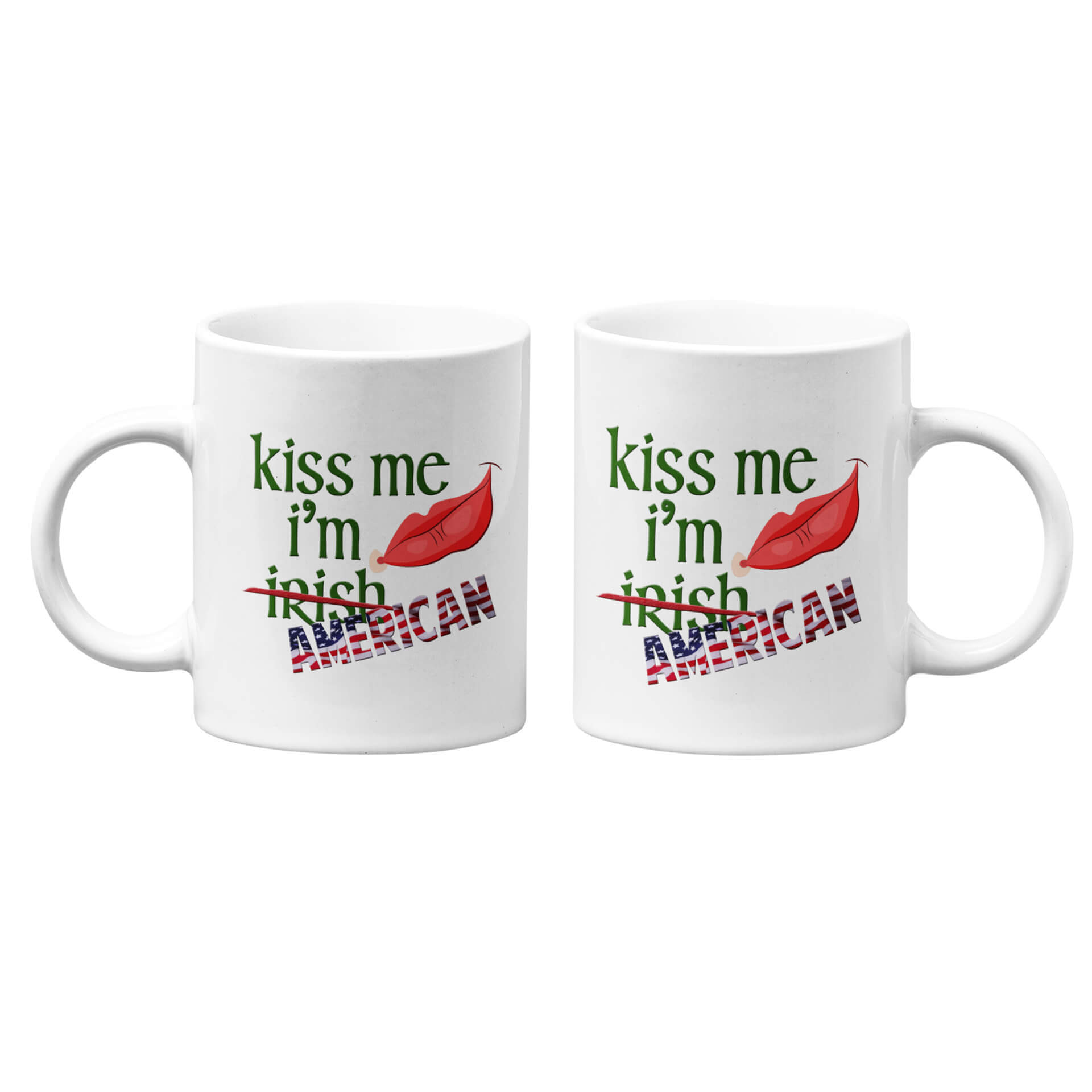 Kiss Me I'm American Mug